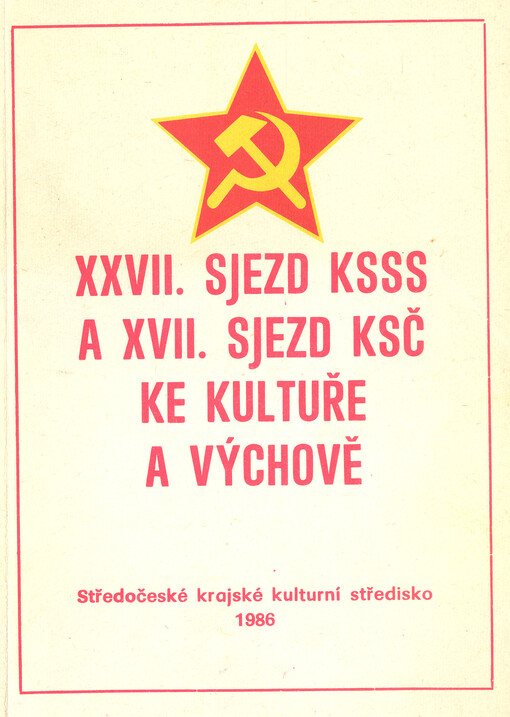 XXVII. sjezd KSSS a XVII. sjezd KSČ ke kultuře a výchově