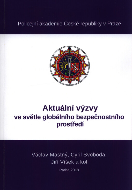 Aktuální výzvy ve světle globálního bezpečnostního prostředí