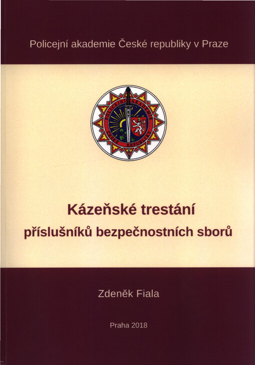 Kázeňské trestání příslušníků bezpečnostních sborů
