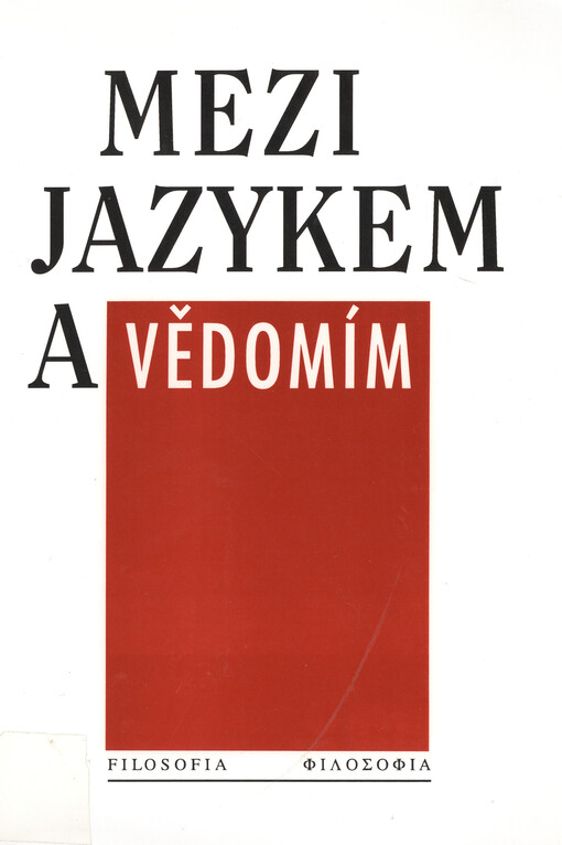 Mezi jazykem a vědomím