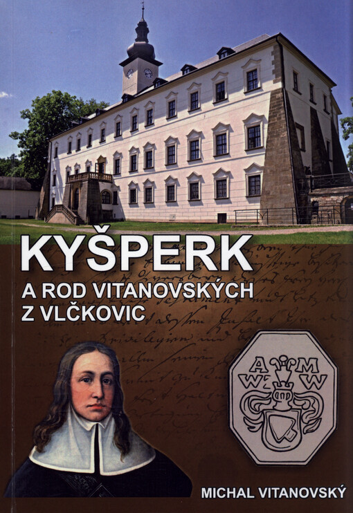 Kyšperk a rod Vitanovských z Vlčkovic