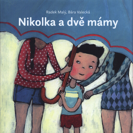 Nikolka a dvě mámy
