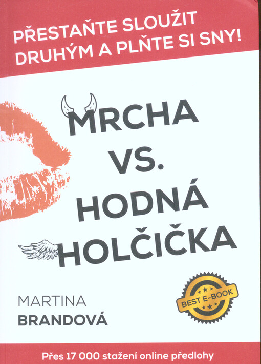 Mrcha vs. Hodná holčička
