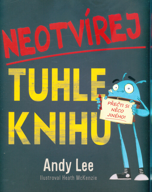 Neotvírej tuhle knihu!