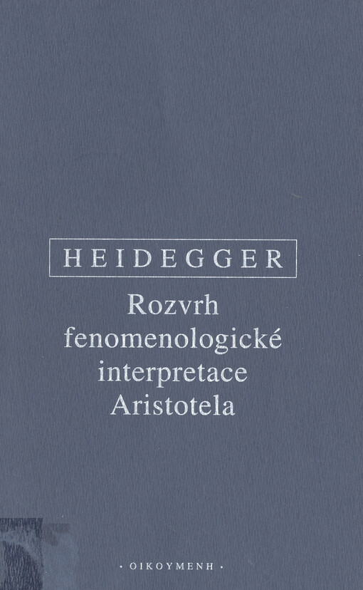 Rozvrh fenomenologické interpretace Aristotela