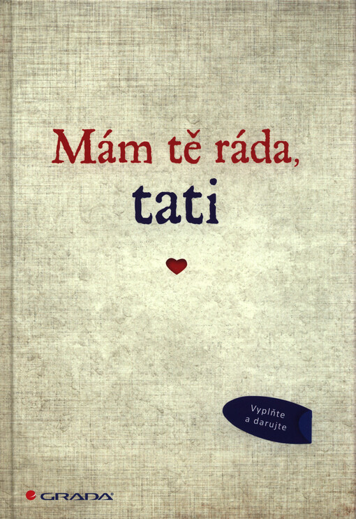 Mám tě ráda, tati
