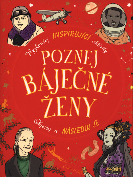 Poznej báječné ženy | Baileyová Ellen, Farnsworthová Lauren, Beerová Sophie
