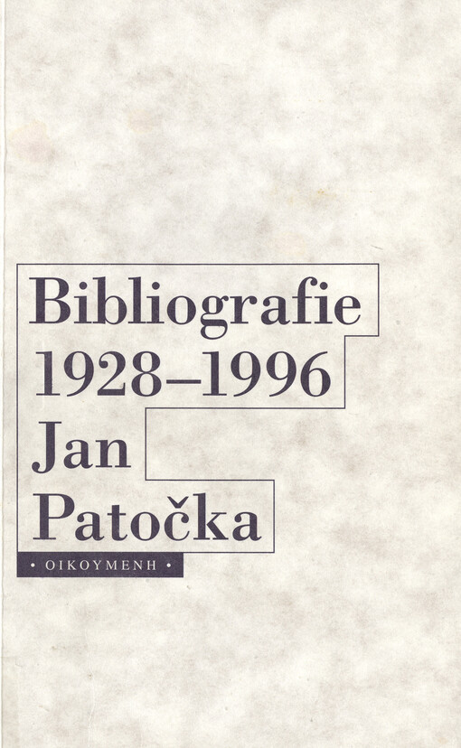 Jan Patočka: bibliografie 1928-1996