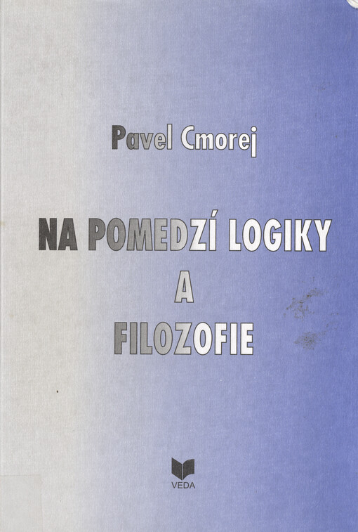 Na pomedzí logiky a filozofie