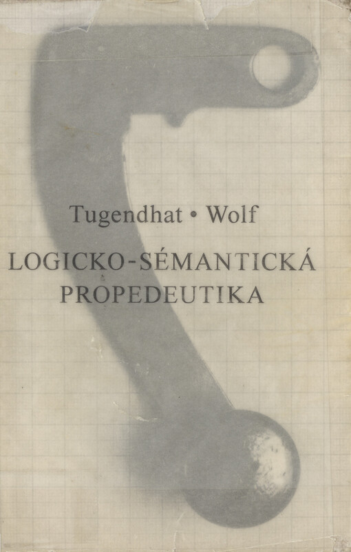 Logicko-sémantická propedeutika