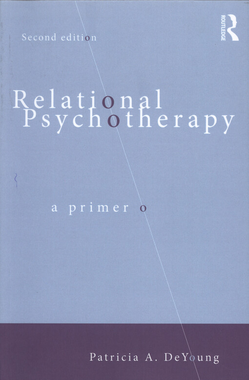 Relational psychotherapy : a primer