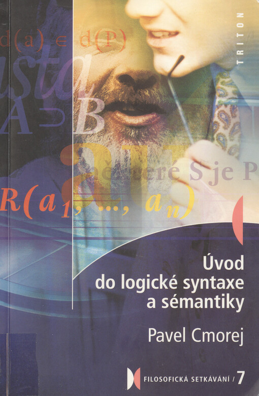 Úvod do logické syntaxe a sémantiky