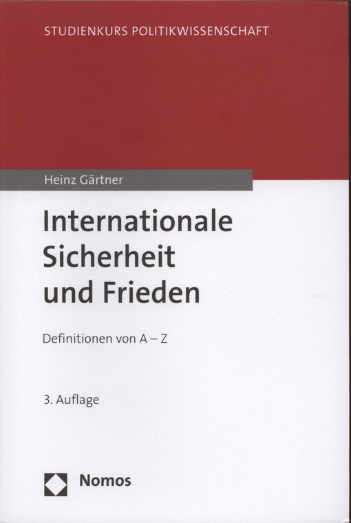 Internationale Sicherheit und Frieden : Definitionen von A-Z