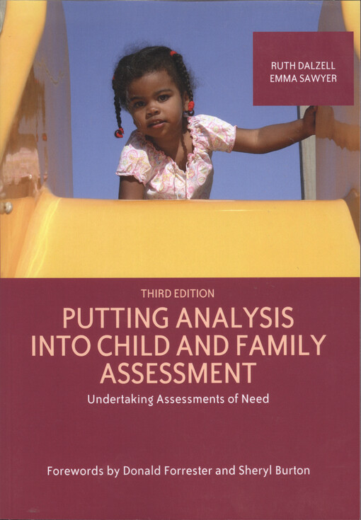 Putting analysis into child and family assessment : undertaking assessments of need