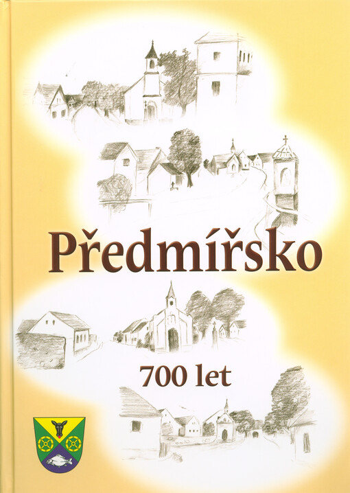 Předmířsko : 700 let