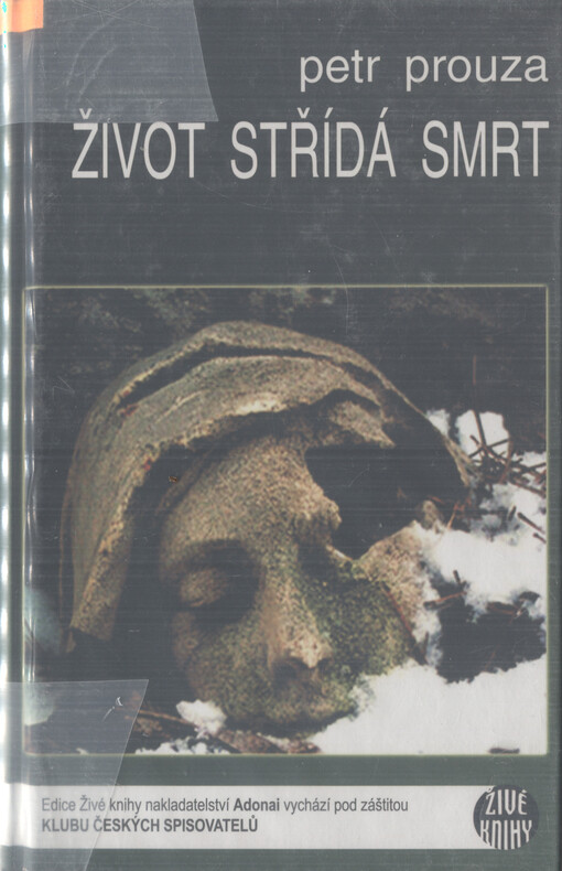 Život střídá smrt, V Adonai s. r. o. vydání první