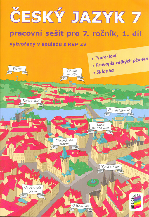 Český jazyk 7, pracovní sešit ; 1. díl