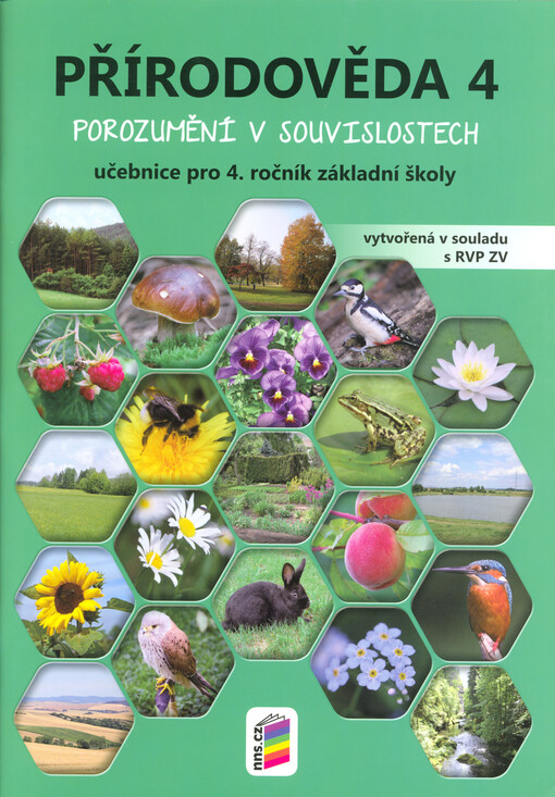 Přírodověda 4 : porozumění v souvislostech : pro 4. ročník základní školy