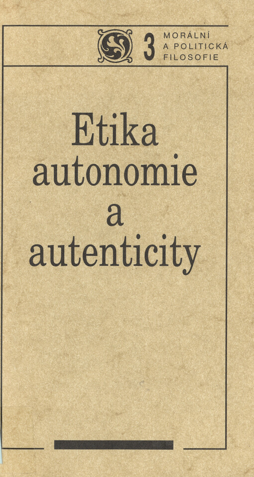 Etika autonomie a autenticity