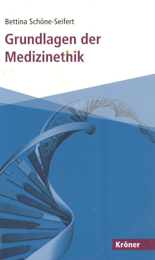 Grundlagen der Medizinethik