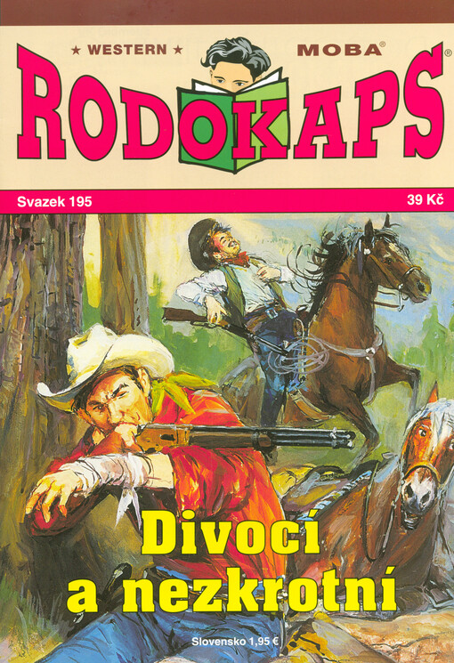Divocí a nezkrotní