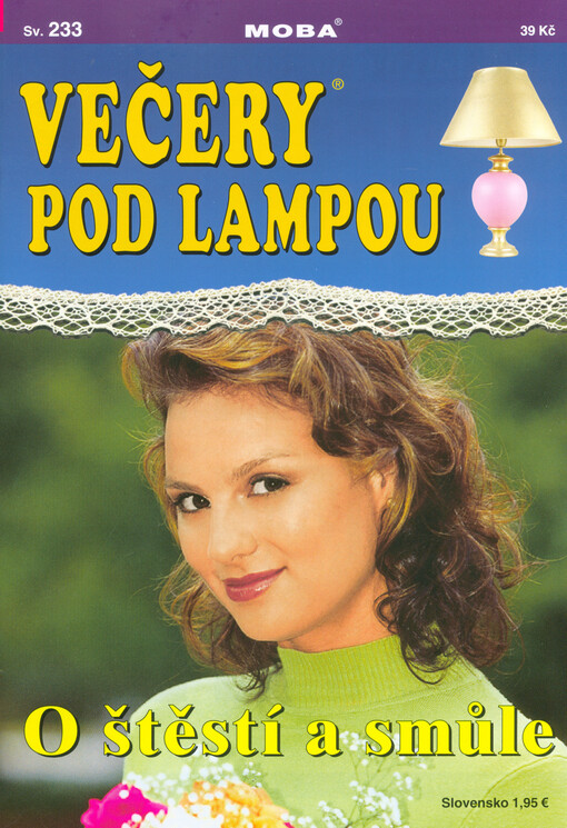 O štěstí a smůle