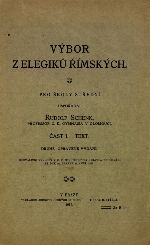 Výbor z elegiků římských : pro školy střední. Část 1., text