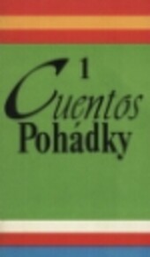 Cuentos - Pohádky: Texto espanol-checo - španělsko-český text : Zábavné procvičování cizího jazyka