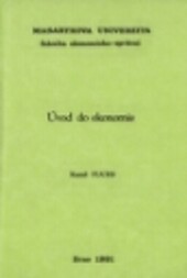 Úvod do ekonomie: určeno pro posl. fak. ekonomicko-správní
