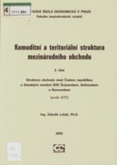 Komoditní a teritoriální struktura mezinárodního obchodu
