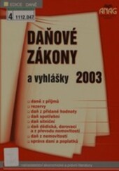 Daňové zákony a vyhlášky 2003