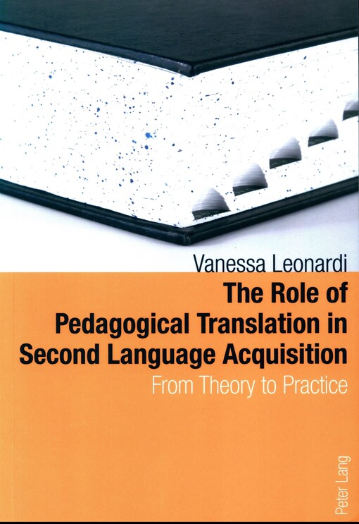 The role of pedagogical translation in second language acquisition