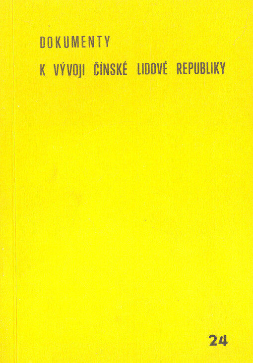 Dokumenty 1. zasedání Všečínského shromáždění lidových zástupců 7. funkčního období (Peking 25. března - 13. dubna 1988).Část 1.