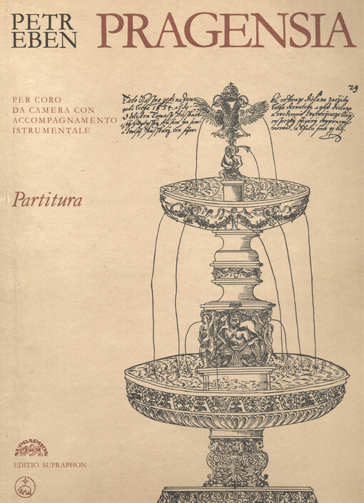 Pragensia tři renesanční obrazy s prologem : coro da camera con accompagnamento instrumentale = Pragensia : drei Rennaissance-Bilder mit Prolog : coro da camera con accompagnamento instrumentale