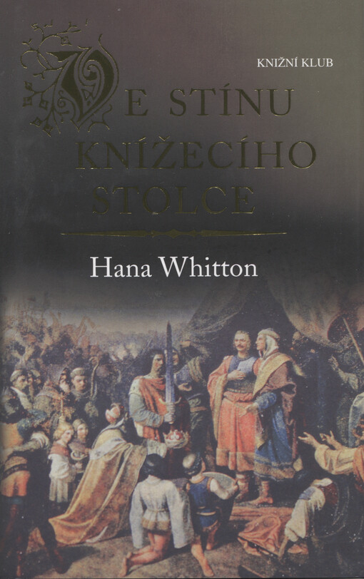 Ve stínu knížecího stolce