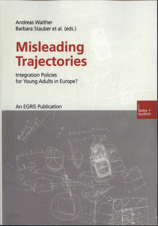Misleading trajectories : integration policies for young adults in Europe?