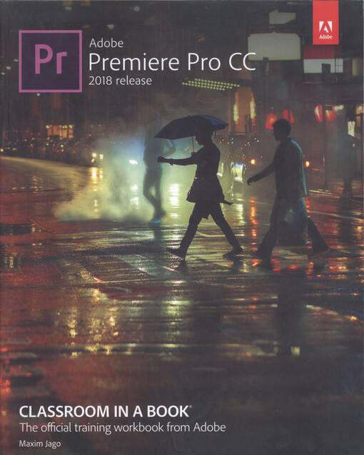 Adobe Premiere Pro CC : 2018 release