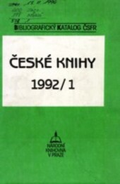 Bibliografický katalog ČSFR = Bibliografičeskij katalog = Bibliografischer Katalog = Bibliographical Catalogue = Catalogue Bibliographique. České knihy