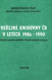 Veřejné knihovny ČR : statistický přehled o činnosti v roce ...