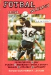 Fotbal do kapsy :reprezentace, ligy, poháry, mistrovství světa a Evropy, tabulky, výsledky, aktuality, kalendář