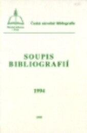 Česká národní bibliografie. Soupis bibliografií ... = Czech national bibliography. Bibliography of the bibliography ... = Tschechische Nationalbibliographie. Bibliographie der Bibliographien ... = Bibliographie nationale tchèque. La Bibliographie de la bi