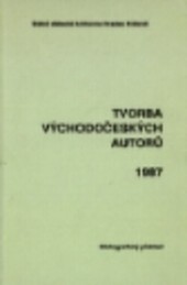 Tvorba východočeských autorů ... :bibliografický přehled