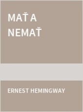 Mať a Nemať