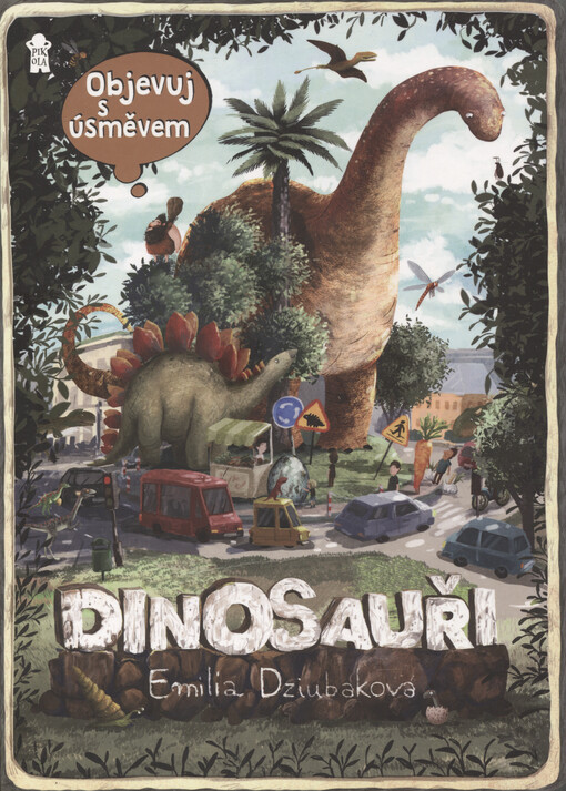 Objevuj s úsměvem: Dinosauři