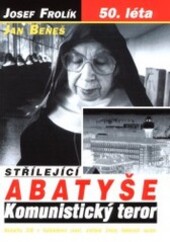 Střílející abatyše.
