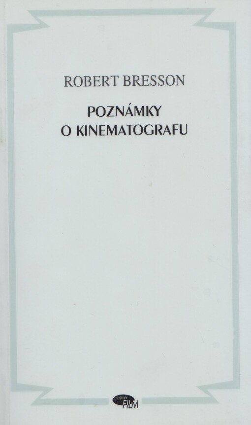 Poznámky o kinematografu