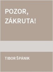 Pozor, zákruta!
