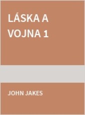 Láska a vojna 1