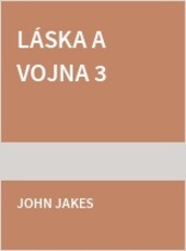 Láska a vojna 3