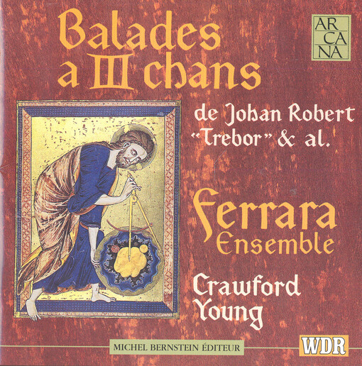 Balades a III chans de Johan Robert 